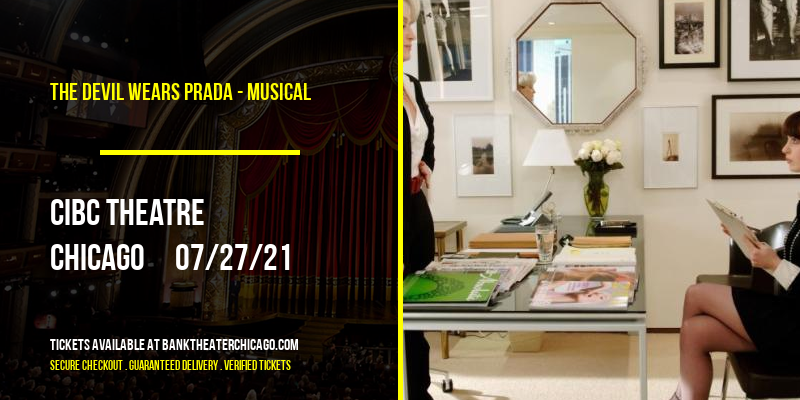 The Devil Wears Prada - Musical at CIBC Theatre