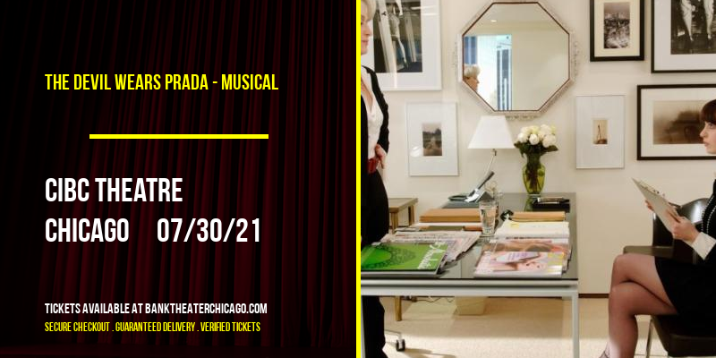 The Devil Wears Prada - Musical at CIBC Theatre tickets The Devil Wears Prada - Musical at CIBC Theatre