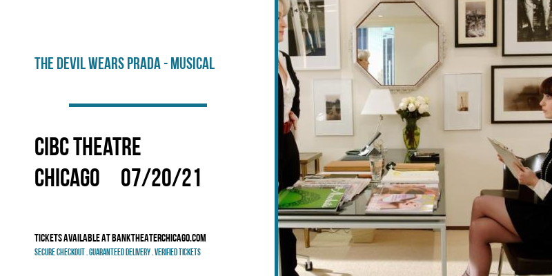 The Devil Wears Prada - Musical at CIBC Theatre tickets The Devil Wears Prada - Musical at CIBC Theatre