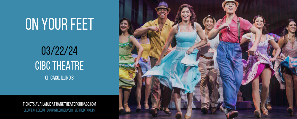 On Your Feet at CIBC Theatre