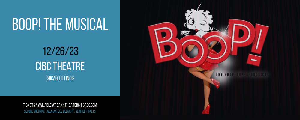 BOOP! The Musical [CANCELLED] at CIBC Theatre