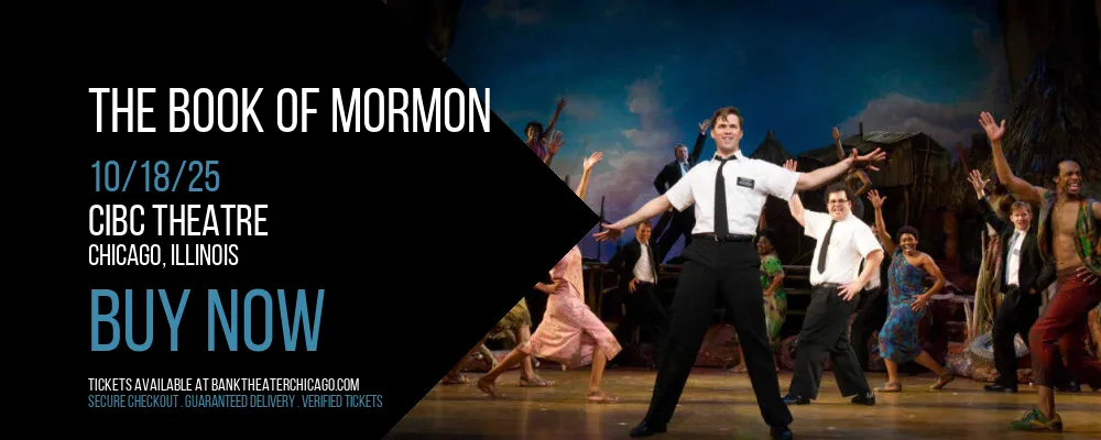The Book Of Mormon at CIBC Theatre