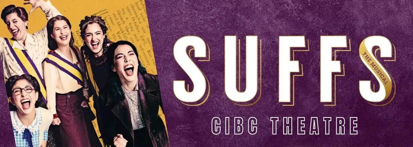 Suffs at CIBC Theatre