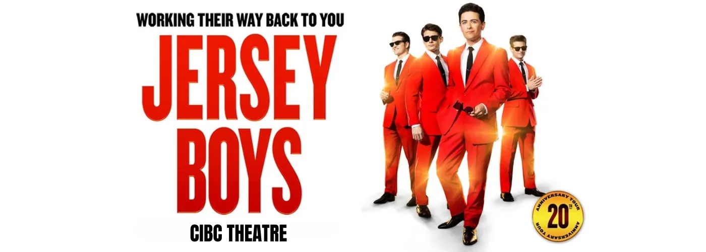 Jersey Boys at CIBC Theatre